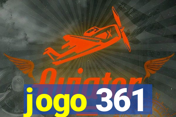 jogo 361